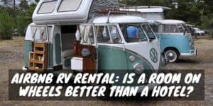 AirBnB or RV