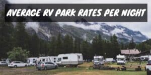 Average RV Park Rates per Night