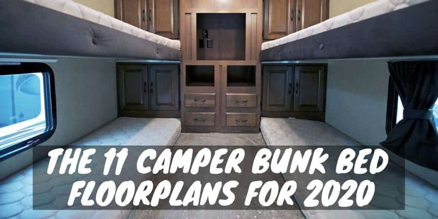 11 Camper Bunk Bed Floorplans For 2020, 4 Bed Bunkhouse Travel Trailer